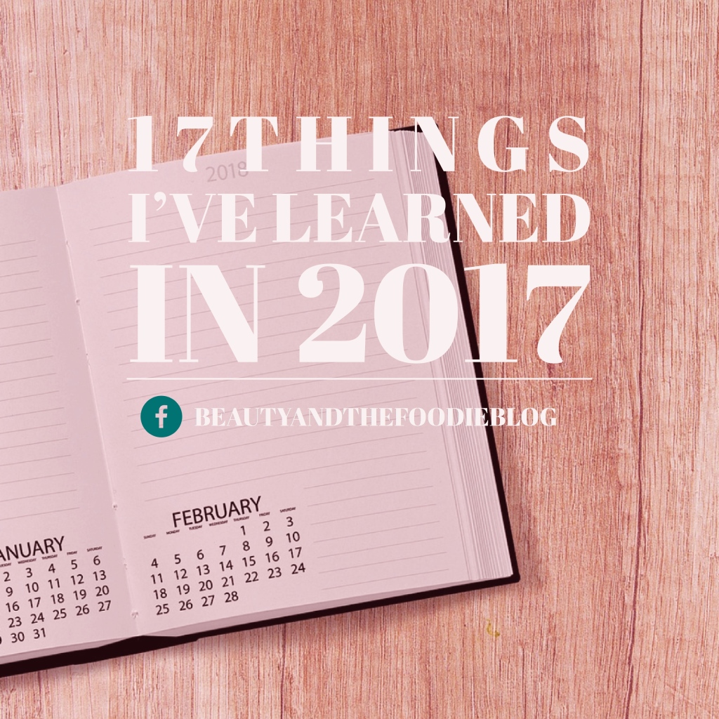 17 Things I’ve learned in 2017