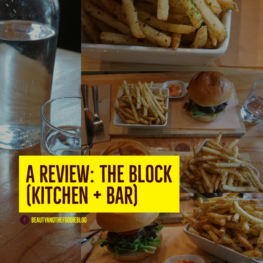 A Review: The Block (Kitchen + Bar)